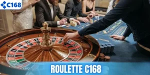 Roulette C168 - Trải Nghiệm Vòng Quay Đỉnh Cao & Mẹo Hay